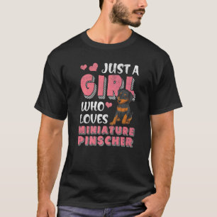 T-shirt Juste Une Fille Qui Aime Miniature Pinscher Chien