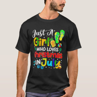 T-shirt Juste Une Fille Qui Aime Noël En Juillet Été Wom
