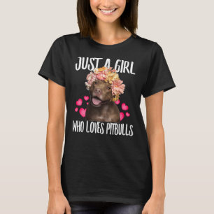 T-shirt Juste Une Fille Qui Aime Pit Bulls Chien Aimer R P