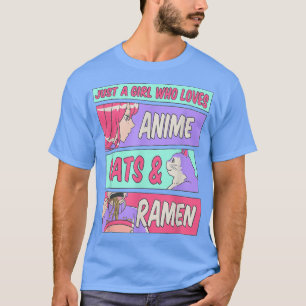 T-shirt Juste Une Fille Qui Aime Ramen Et Chats Kawaii Ota