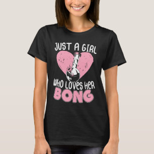 T-shirt Juste une fille qui aime son Bong Weed Waterpipe S