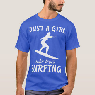 T-shirt Juste Une Fille Qui Aime Surfer