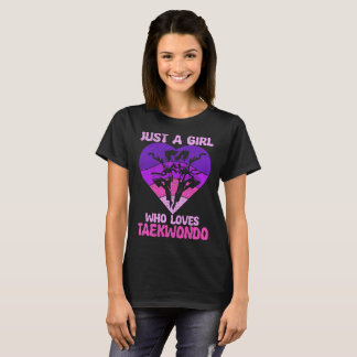 T-shirt Juste une fille qui aime Taekwondo Coeur Retro Sun