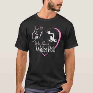 T-shirt Juste Une Fille Qui Aime Water Polo Drôle Nage