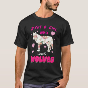 T-shirt Juste une fille qui aime Wolves Wolf Doglike tenue