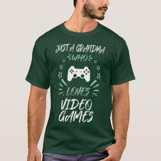 T-shirt Juste une grand-mère qui aime les jeux vidéo 