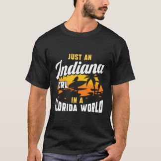 T-shirt Juste Une Indiana Dans Un Monde Florida Fière De L