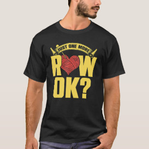 T-shirt Juste Une Ligne De Plus Ok Crochet Crochet Yarn Kn