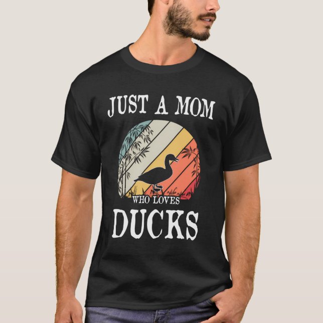 T-shirt Juste Une Maman Qui Aime Les Canards Cadeau (Devant)