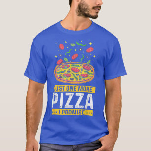 T-shirt Juste une pizza de plus je promets, Amour Fast Foo