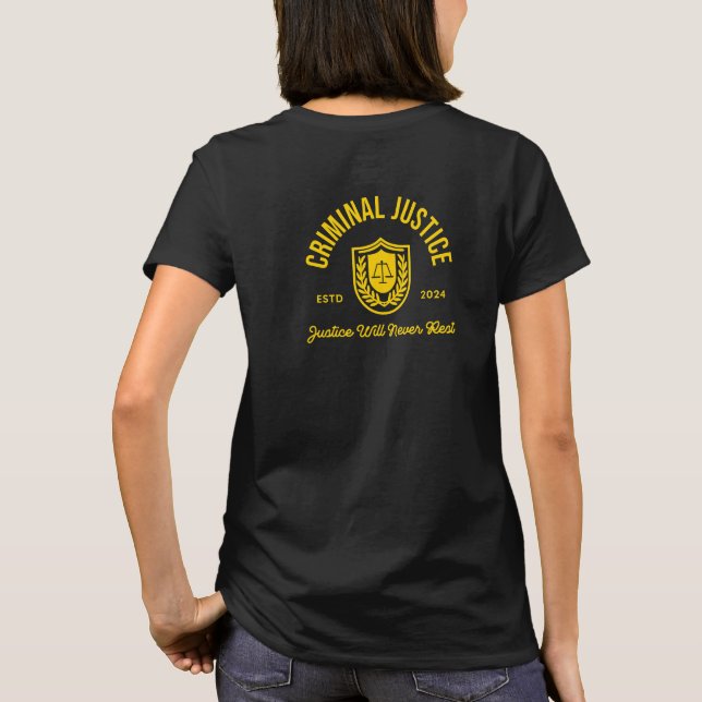 T-shirt Justice pénale "La justice ne reposera jamais" 202 (Dos)