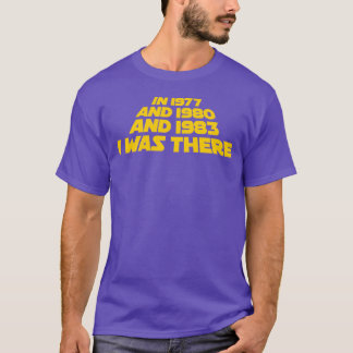 T-shirt J'y étais 1977 1980 1983 Sci Fi cinéma trilogie gi