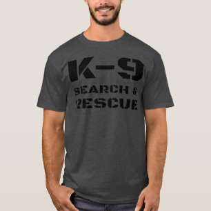 T-shirt K-9 Recherche Et Secourt Un Entraîneur De Handler