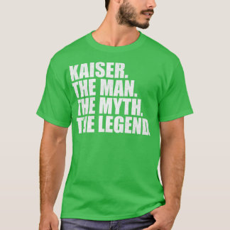 T-shirt Kaiser Kaiser Nom Kaiser prénom