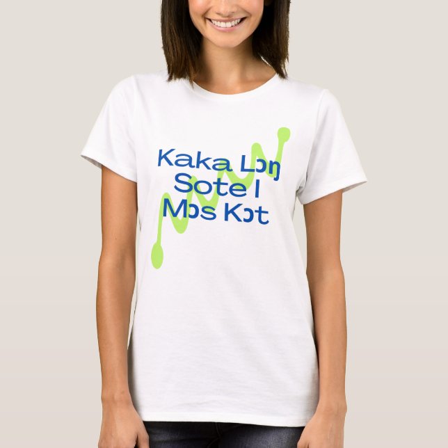 T-shirt Kaka Lon Sote I Mos Kot (Devant)