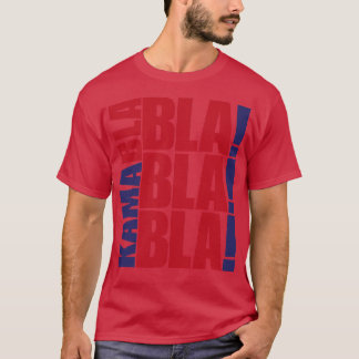 T-shirt Kamabla Blah Blah For Election 2024