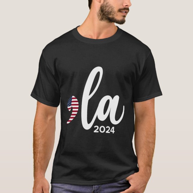T-shirt Kamala Harris 2024 Président Comma La Funny (Devant)