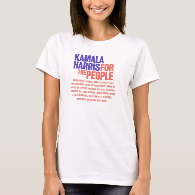 T-shirt Kamala Harris : Pour les personnes riches qui (Devant)