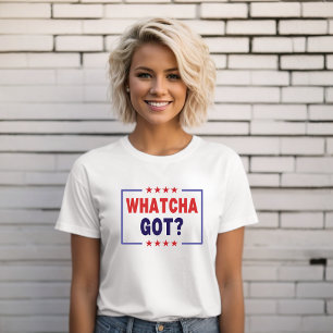 T-shirt Kamala Harris Whatcha, démocrate aux élections de