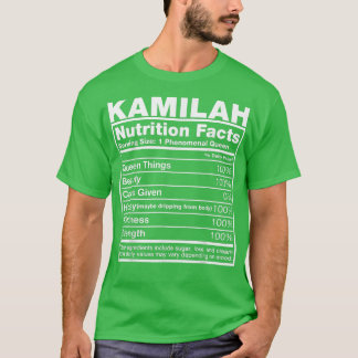 T-shirt Kamilah Nutrition Facts Kamilah Nom Anniversaire