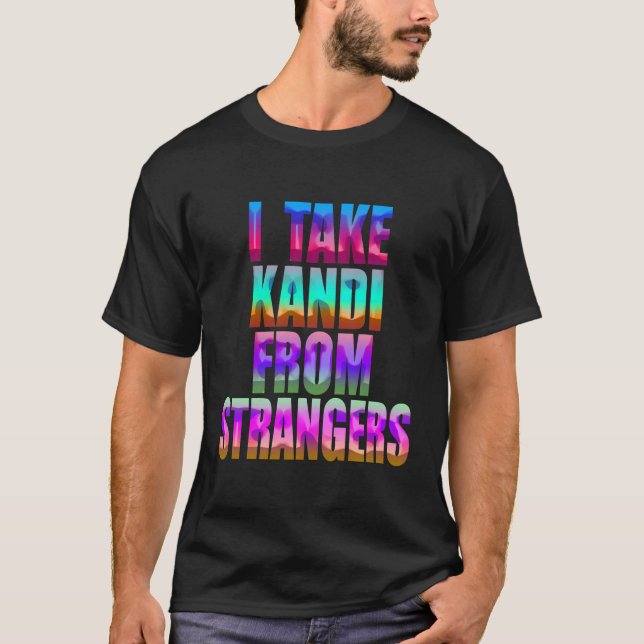 T-shirt Kandi Rave Plur Edm Techno Hardstyle Dubstep (Devant)