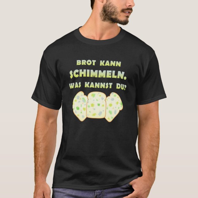 T-shirt Kannst Du Dummkopf A Déclaré [Ger (Devant)