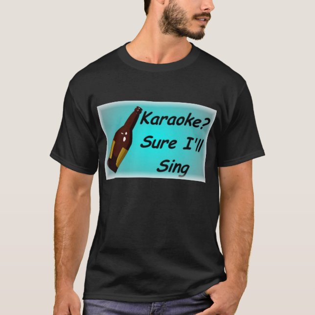 T-shirt Karaoke Sure que je chanterai (Devant)