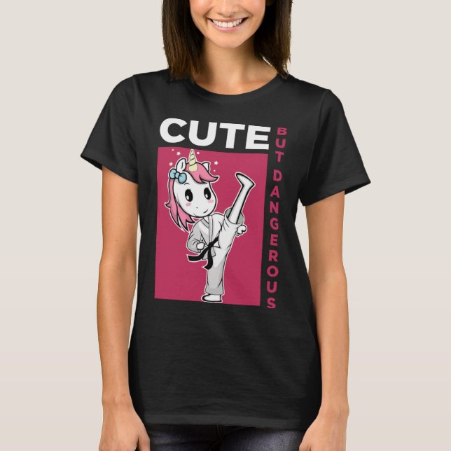 T-shirt Karate beau mais dangereux Taekwondo Unicorn Karat (Devant)