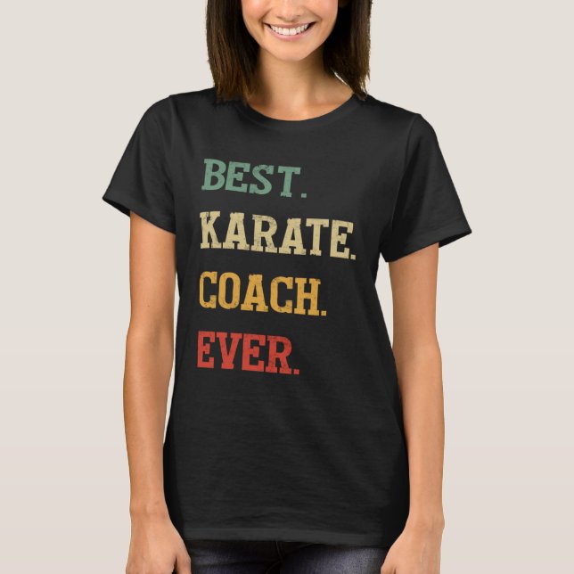 T-shirt Karate Coach  Best Karate Coach Ever (Devant)