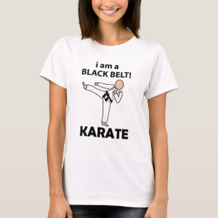 T-shirt Karate I am A Black Belt Karate