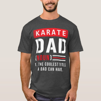 T-shirt Karaté Papa père Dire garçon