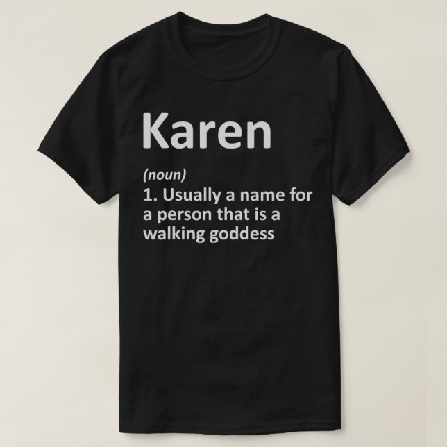 T-shirt KAREN Définition Nom personnalisé Amusant Annivers (Design devant)