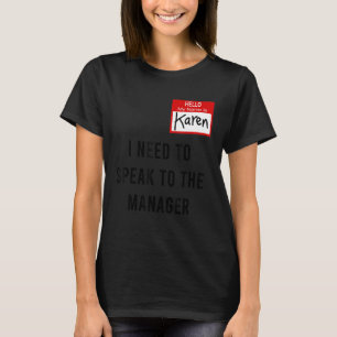 T-shirt Karen Halloween Costume Je Dois Parler À L'Homme