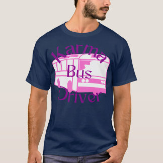 T-shirt Karma Bus Driver framboise et violette