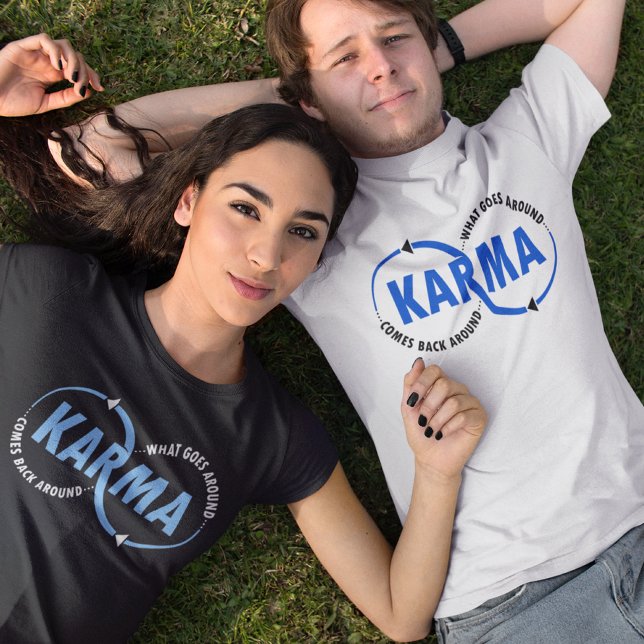 T-shirt Karma - Ce Qui Se Passe Autour Revient (v2) (Créateur téléchargé)