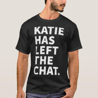 T-shirt Katie a quitté le chat Katie Nom personnalisé Gi