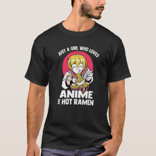 T-shirt Kawaii - Juste Une Fille Qui Aime L'Anime Et Le Ra