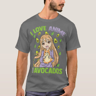 T-shirt Kawaii Otaku GirlI Love Anime Et AvocadosHomme mig
