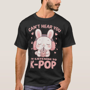 T-shirt Kawaii Rabbit Boba Ne Peux Pas Vous Entendre Je Vo