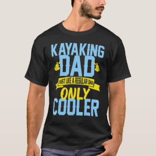 T-shirt Kayaking Dad River Extérieur 2