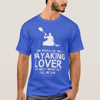 T-shirt Kayaking Lover Papa Drôle Design pour cadeau 