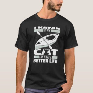 T-shirt Kayakiste Chat Kayak Yak  Faire du kayak
