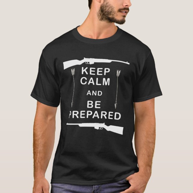 T-shirt Keep Calm And Be Prepared   Prepper Guns (Devant)
