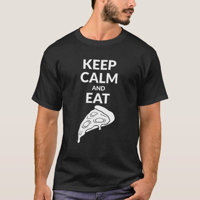 T-shirt Keep Calm And Eat Pizza (Devant)