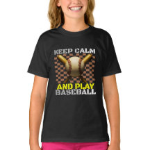 keep calm and play baseball