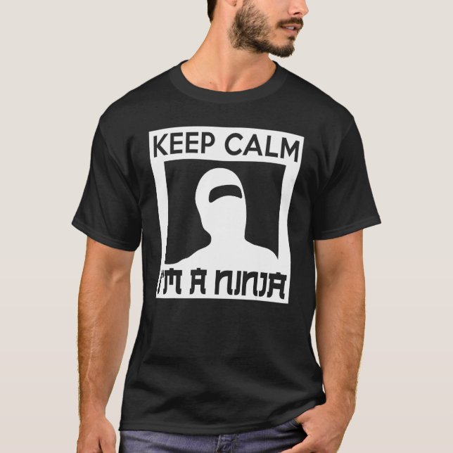 T-shirt Keep Calm I m A Ninja   Ninja (Devant)
