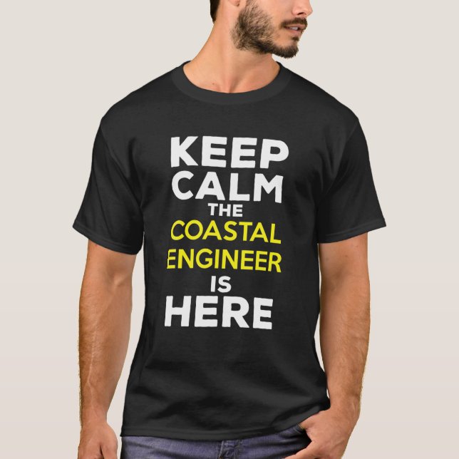 T-shirt Keep Calm The Coastal Engineer (Devant)