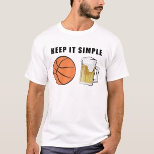 T-shirt Keep It Simple - Basketball et bière