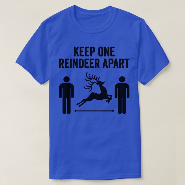 T-shirt Keep One Reindeer Apart social distante christma (Design devant)