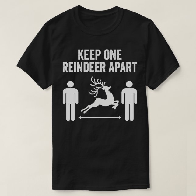 T-shirt Keep One Reindeer Apart social distante christma (Design devant)